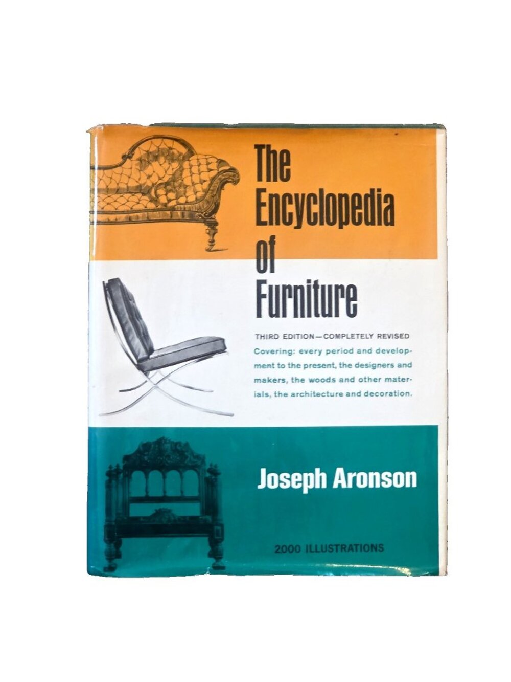 The Encyclopedia of Furniture Book Hard Cover Third Edition Joseph Aronson 1965
